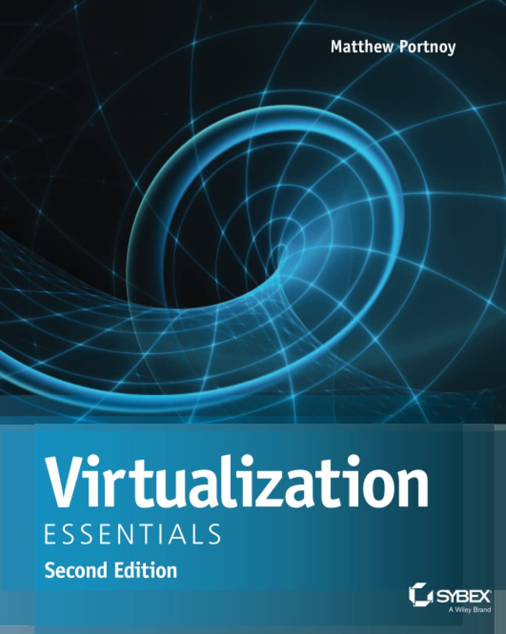 Buy Virtualization Essentials 2e (English, Paperback, Matthew Portnoy) Online at Best Price - GlowMirror