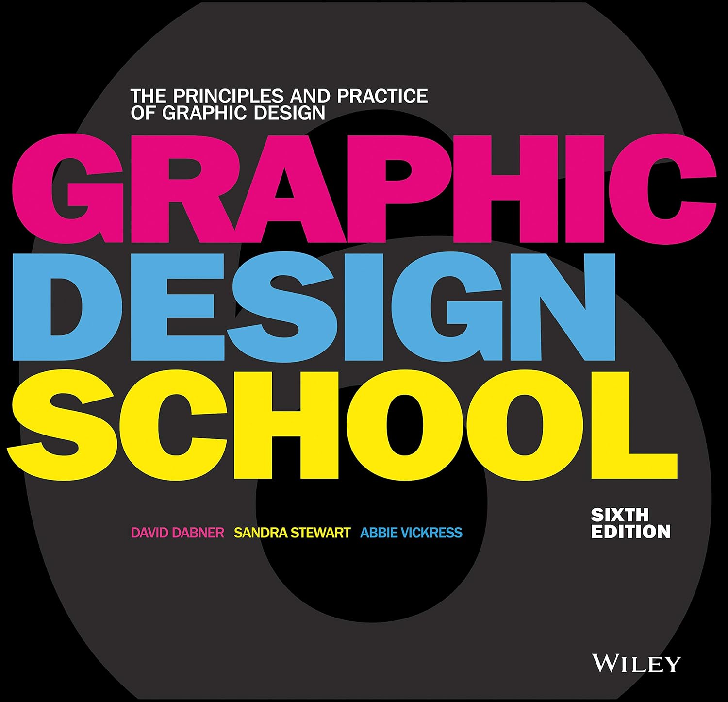 Buy Graphic Design School: The Principles and Practice of Graphic Design (English, Paperback, David Dabner, Sandra Stewart, Abbie Vickress) Online at Best Price - GlowMirror