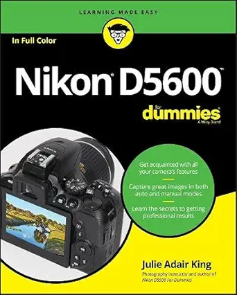 Buy Nikon D5600 For Dummies (English, Paperback, Julie Adair King) Online at Best Price - GlowMirror