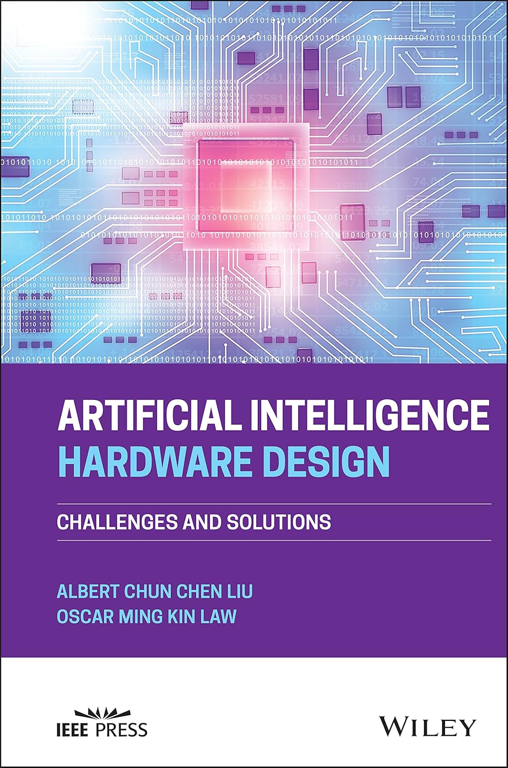 Buy Artificial Intelligence Hardware Design: Challenges and Solutions (English, Paperback, Albert Chun-Chen Liu, Oscar Ming Kin Law) Online at Best Price - GlowMirror