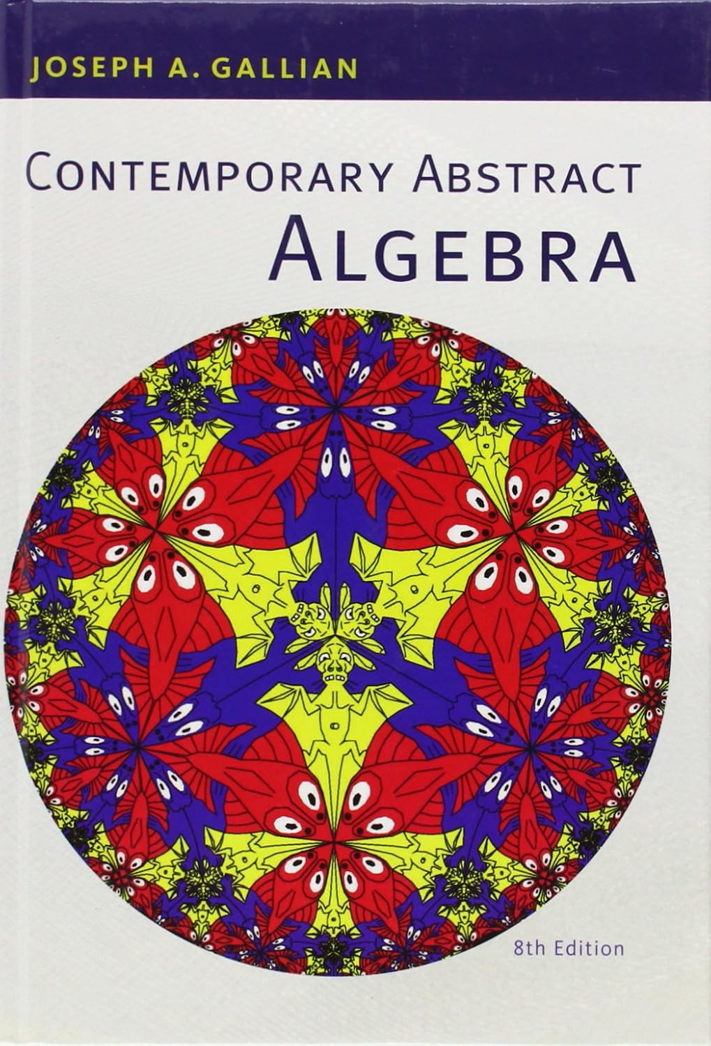 Buy Contemporary Abstract Algebra (English, Hardcover, Joseph A. Gallian) Online at Best Price - GlowMirror