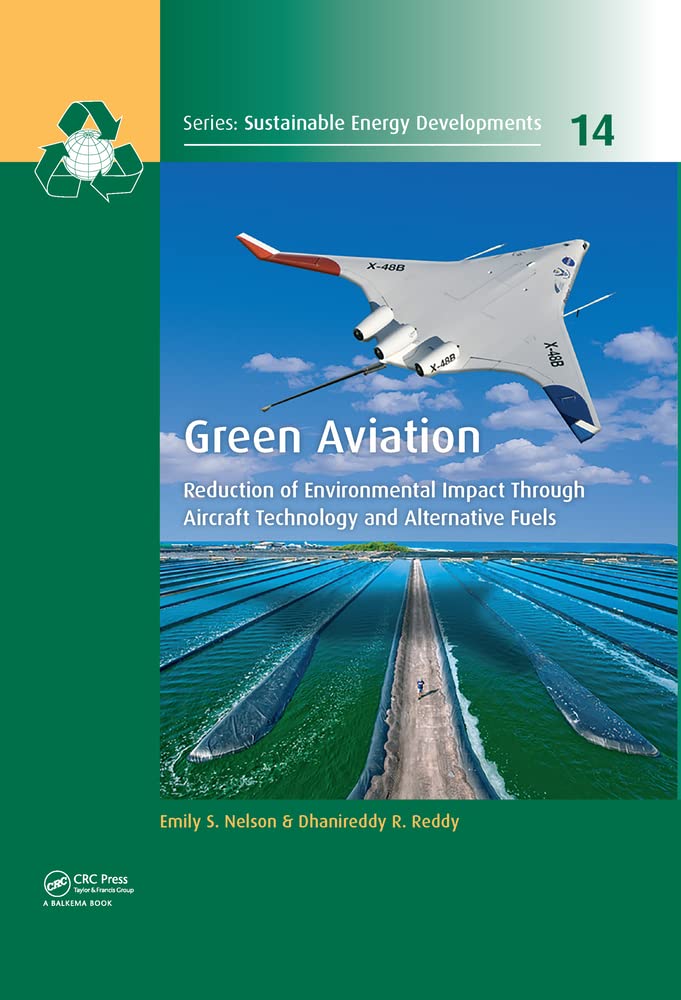 Buy Green Aviation: Reduction of Environmental Impact Through Aircraft Technology and Alternative Fuels (English, Hardcover) Online at Best Price - GlowMirror