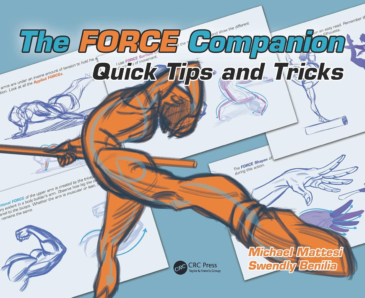 The FORCE Companion: Quick Tips and Tricks (Force Drawing Series) (English, Paperback, Mike Mattesi, Swendly Benilia) - Image 1 - GlowMirror