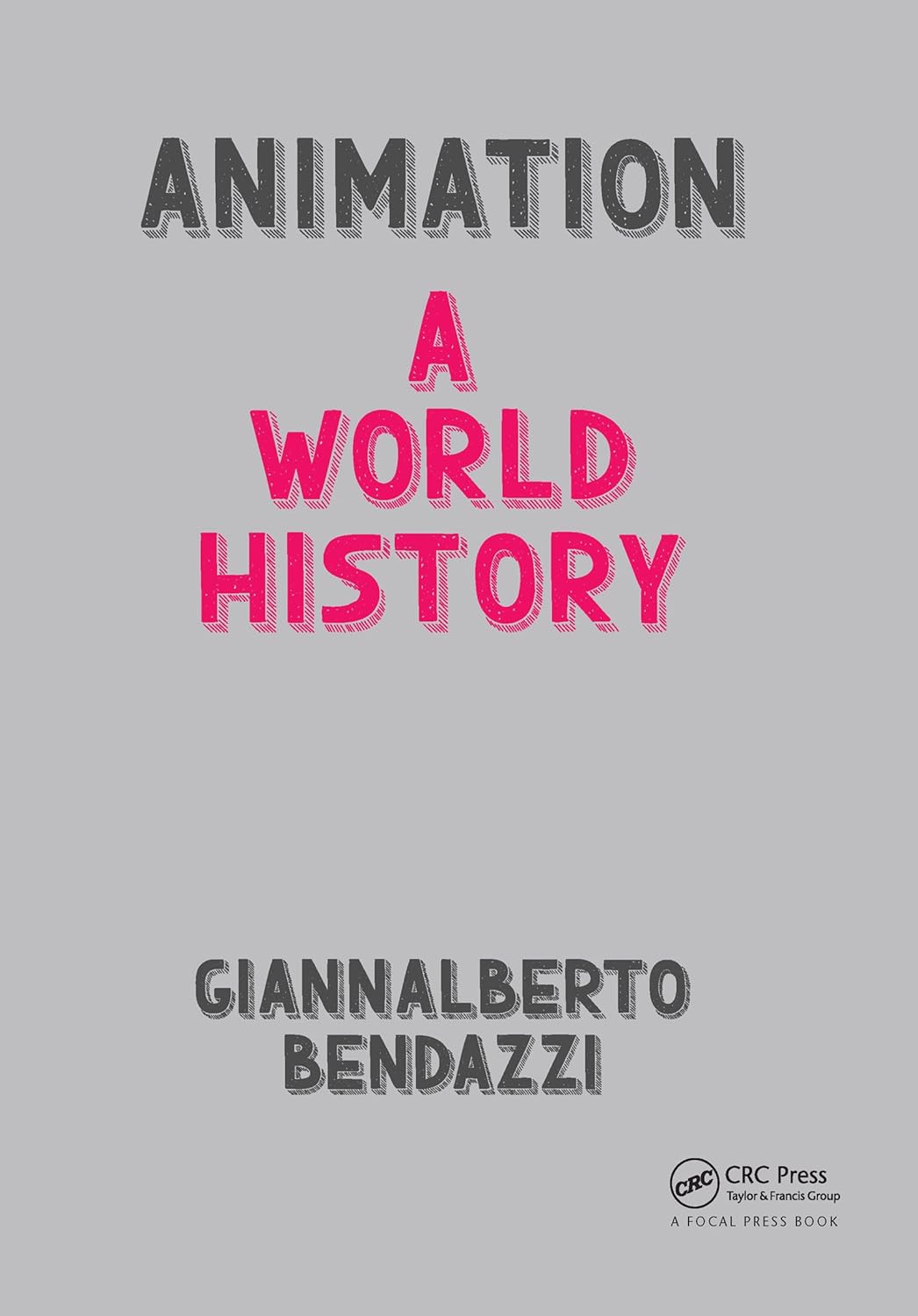 Buy Animation: A World History: The Complete Set (English, Hardcover, Giannalberto Bendazzi) Online at Best Price - GlowMirror