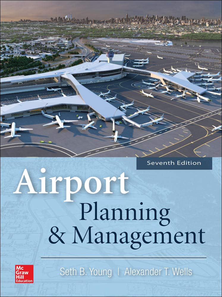 Buy Airport Planning and Management (AVIATION) (English, Paperback, Seth B. Young, Alexander T. Wells) Online at Best Price - GlowMirror