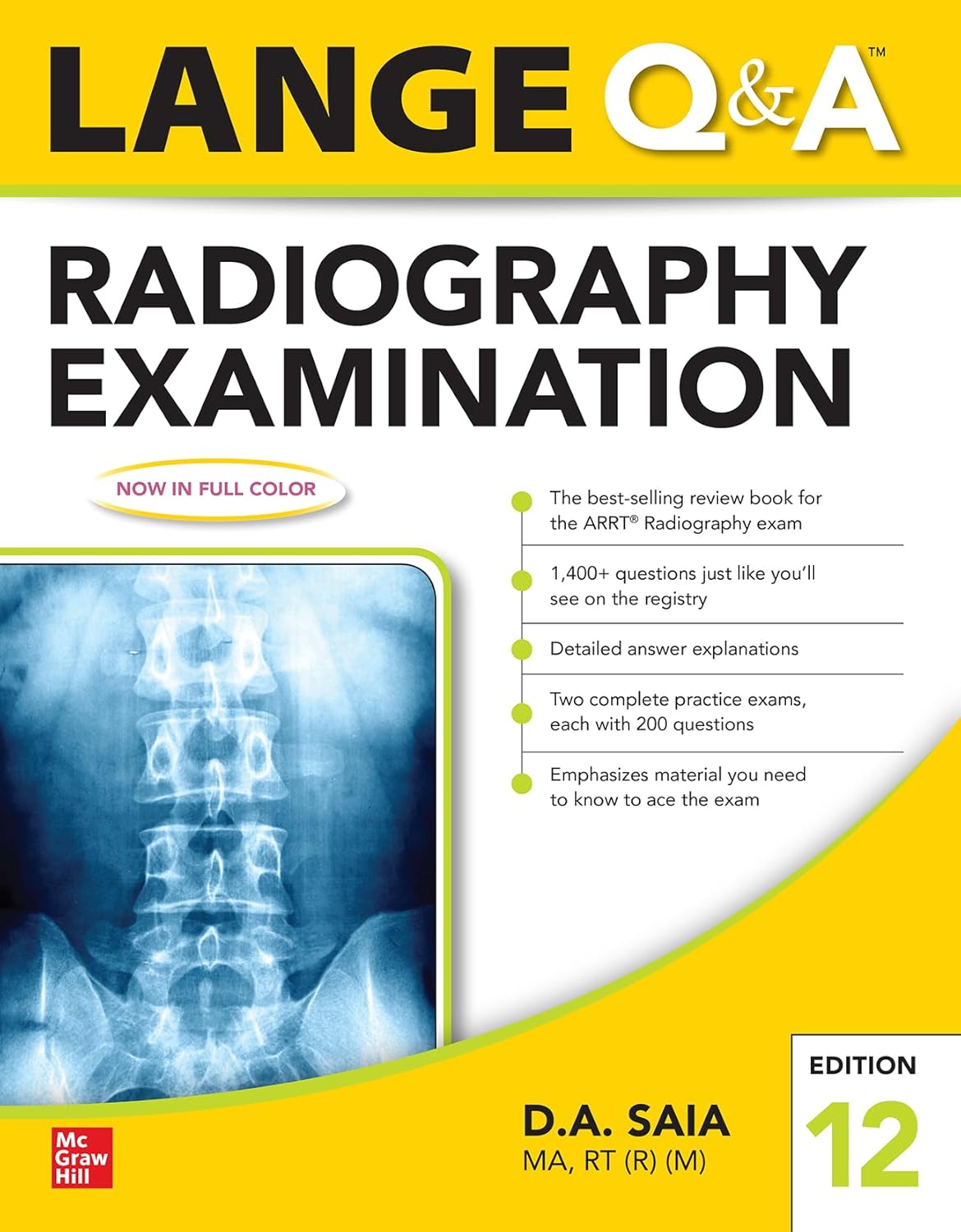 Buy Lange Q & A Radiography Examination 12e (English, Paperback, D.A. Saia) Online at Best Price - GlowMirror