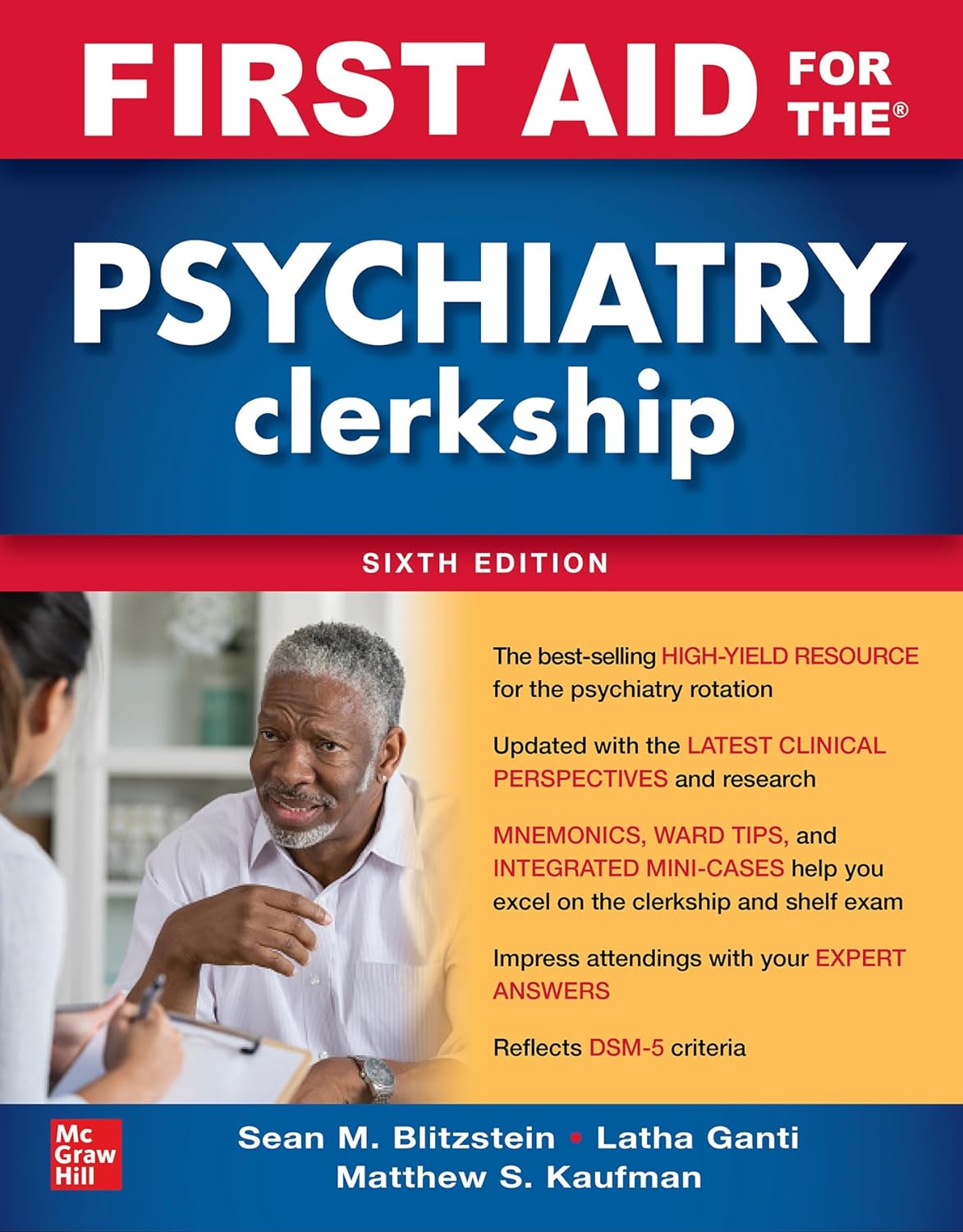 Buy First Aid for the Psychiatry Clerkship Sixth Edition (English, Paperback, M.D. Blitzstein, Sean M., M.D. Ganti, Latha, M.D. Kaufman, Matthew S.) Online at Best Price - GlowMirror