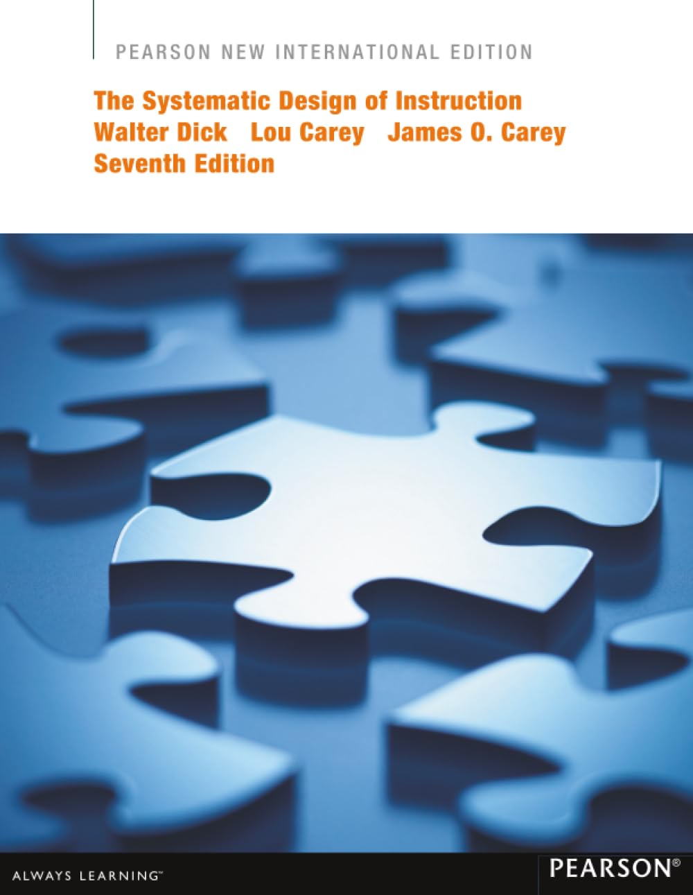 Systematic Design of Instruction, The: Pearson New International Edition (English, Paperback, James Carey, Lou Carey, Walter Dick) - Image 1 - GlowMirror