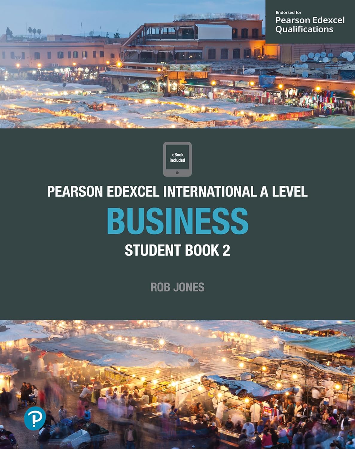 Buy Pearson Edexcel International A Level Business Student Book (English, Paperback, Rob Jones) Online at Best Price - GlowMirror