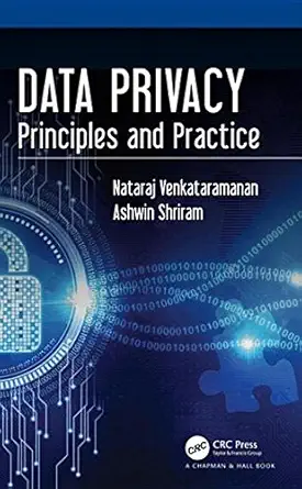 Buy Data Privacy: Principles and Practice (English, Paperback, Nataraj Venkataramanan) Online at Best Price - GlowMirror