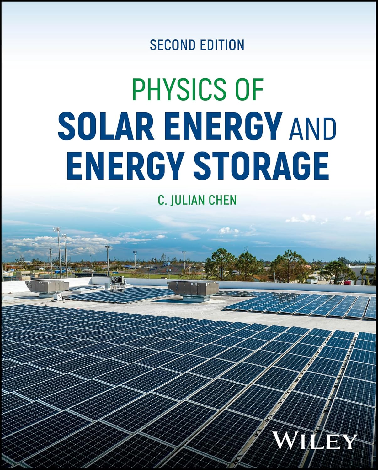 Buy Physics OF Solar Energy AND Energy Storage 2ED (HB 2024) (English, Paperback, Chen C J) Online at Best Price - GlowMirror