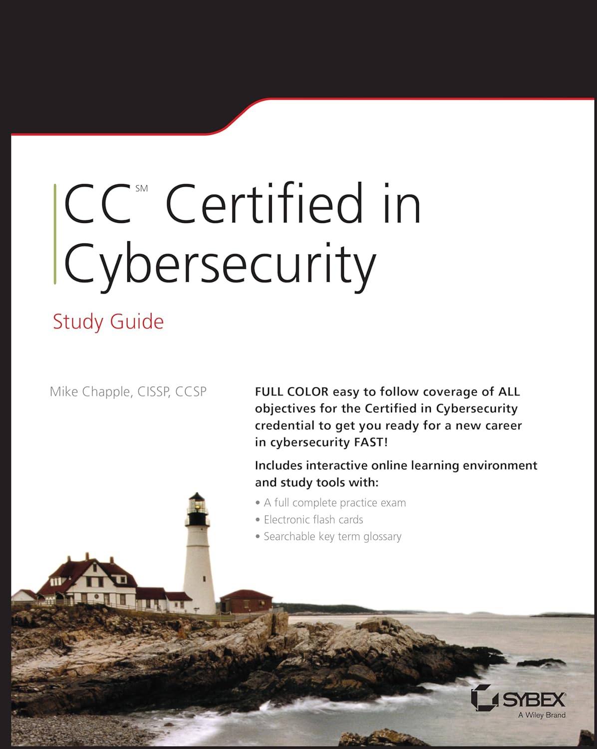 Buy CC Certified in Cybersecurity Study Guide (Sybex Study Guides) (English, Paperback, Mike Chapple) Online at Best Price - GlowMirror