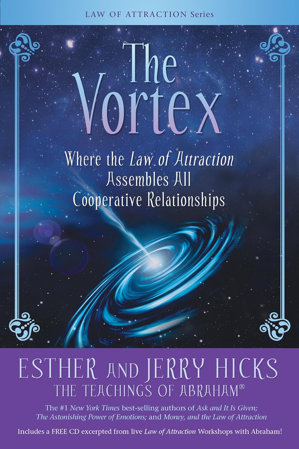 Buy The Vortex: Where the Law of Attraction Assembles All Cooperative Relationships (English, Paperback, Esther Hicks, Jerry Hicks) Online at Best Price - GlowMirror