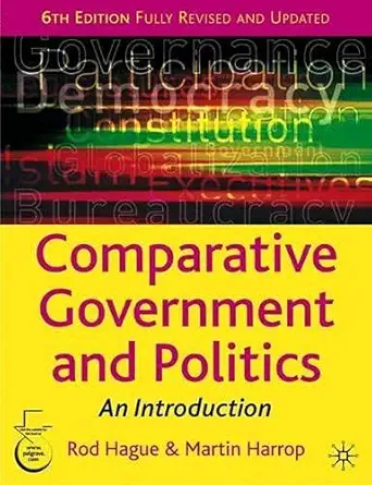 Buy Comparative Government and Politics (English, Hardcover, Rod Hague, Martin Harrop) Online at Best Price - GlowMirror