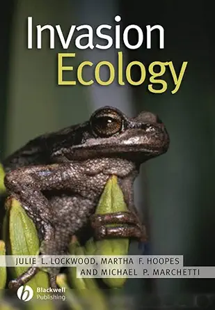 Buy Invasion Ecology (English, Paperback, Julie L. Lockwood, Martha F. Hoopes, Michael P. Marchetti) Online at Best Price - GlowMirror
