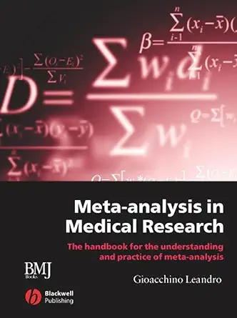 Buy Meta-analysis in Medical Research: The Handbook for the Understanding and Practice of Meta-analysis (English, Paperback, Gioacchino Leandro) Online at Best Price - GlowMirror