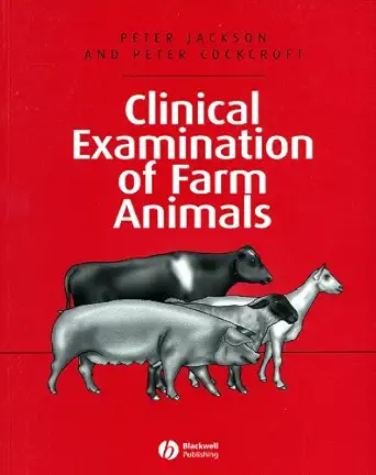 Buy Clinical Examination of Farm Animals (English, Paperback, Peter G.G. Jackson, Peter Cockcroft) Online at Best Price - GlowMirror