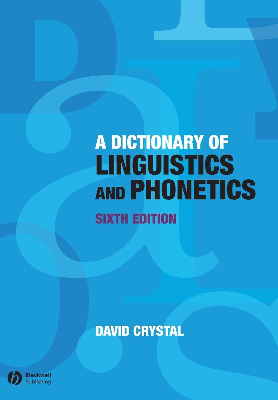 Buy A Dictionary of Linguistics and Phonetics (The Language Library, Paperback, David Crystal) Online at Best Price - GlowMirror