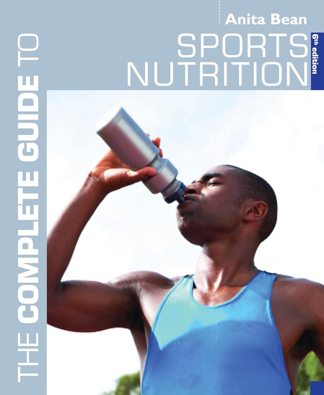 Buy A Complete Guide to Sports Nutrition (English, Paperback, Anita Bean) Online at Best Price - GlowMirror