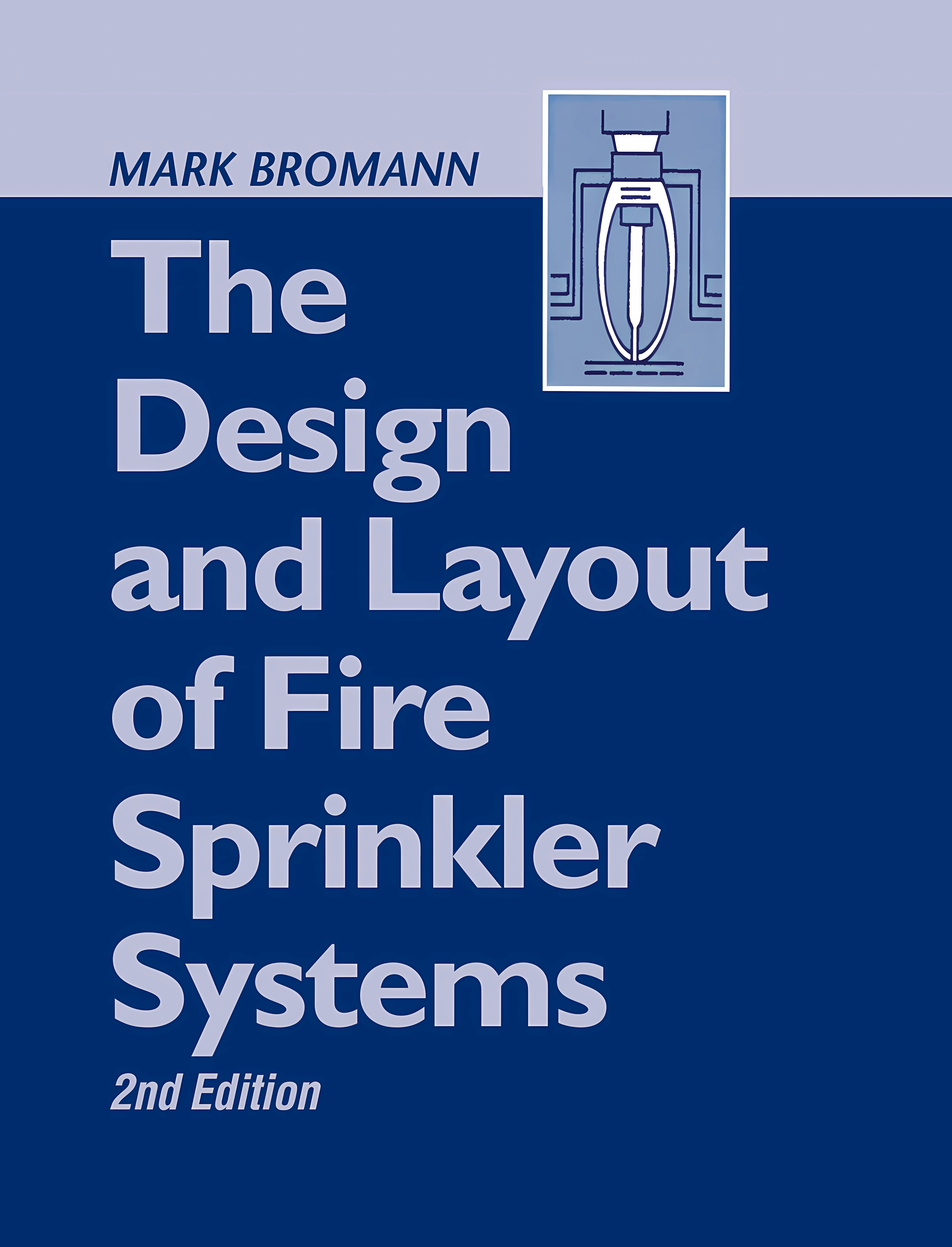 Buy The Design and Layout of Fire Sprinkler Systems (English, Hardcover) Online at Best Price - GlowMirror