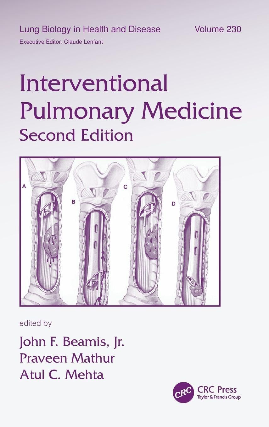 Buy Interventional Pulmonary Medicine (230) (Lung Biology in Health and Disease, 23020) (English, Paperback, John F. Beamis Jr., Praveen Mathur, Atul ... Online at Best Price - GlowMirror