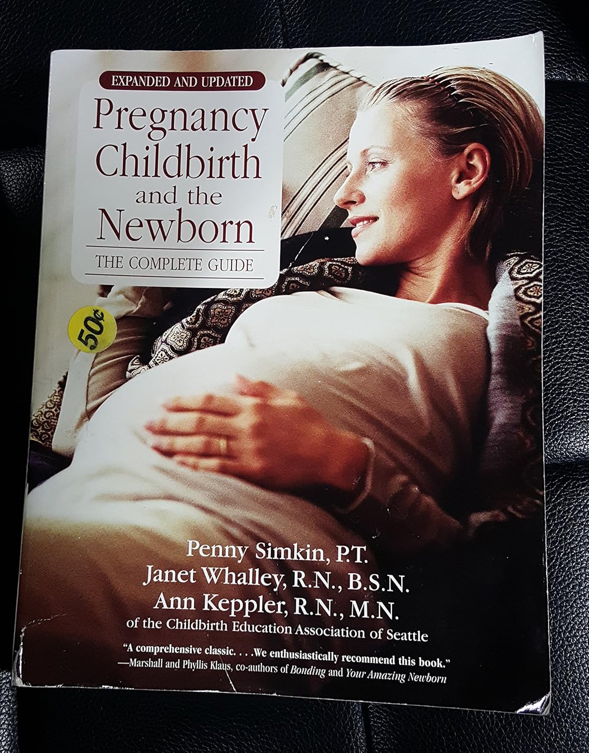 Buy Pregnancy, Childbirth And The Newborn (2010) (Retired Edition) (English, Paperback, Penny Simkin, Janet Whalley, Ann Keppler, Janelle Durham, April... Online at Best Price - GlowMirror