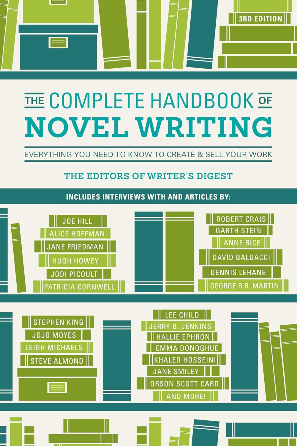 Buy The Complete Handbook of Novel Writing: Everything You Need to Know to Create & Sell Your Work, Paperback, Writer's Digest Books) Online at Best Price - GlowMirror
