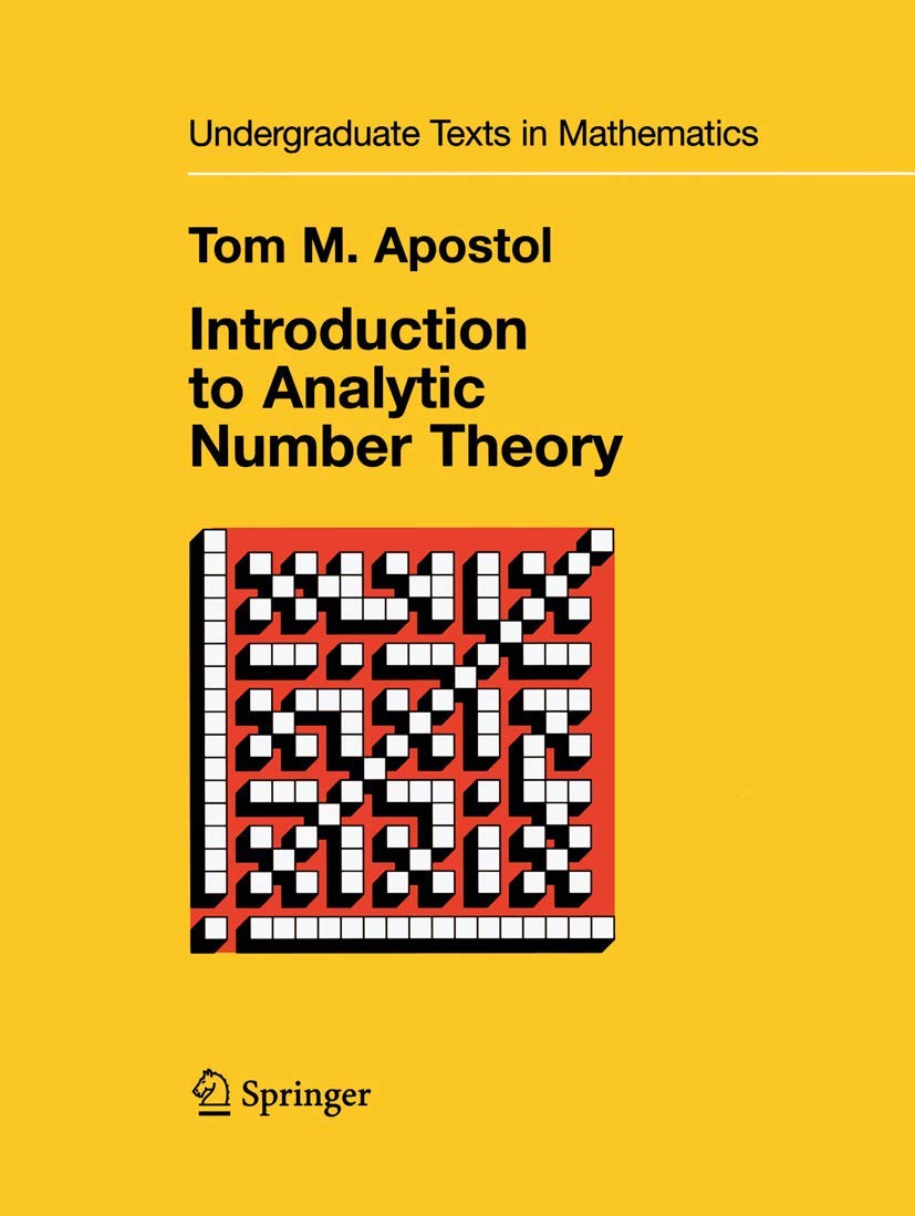 Buy Introduction to Analytic Number Theory (Undergraduate Texts in Mathematics) (English, Hardcover, Tom M. Apostol) Online at Best Price - GlowMirror