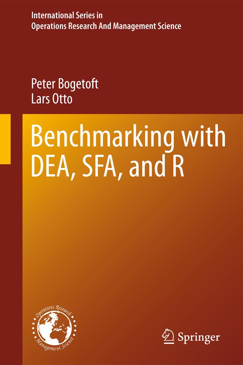Buy Benchmarking with DEA, SFA, and R: 157 (International Series in Operations Research & Management Science) (English, Hardcover, Peter Bogetoft, Lars... Online at Best Price - GlowMirror