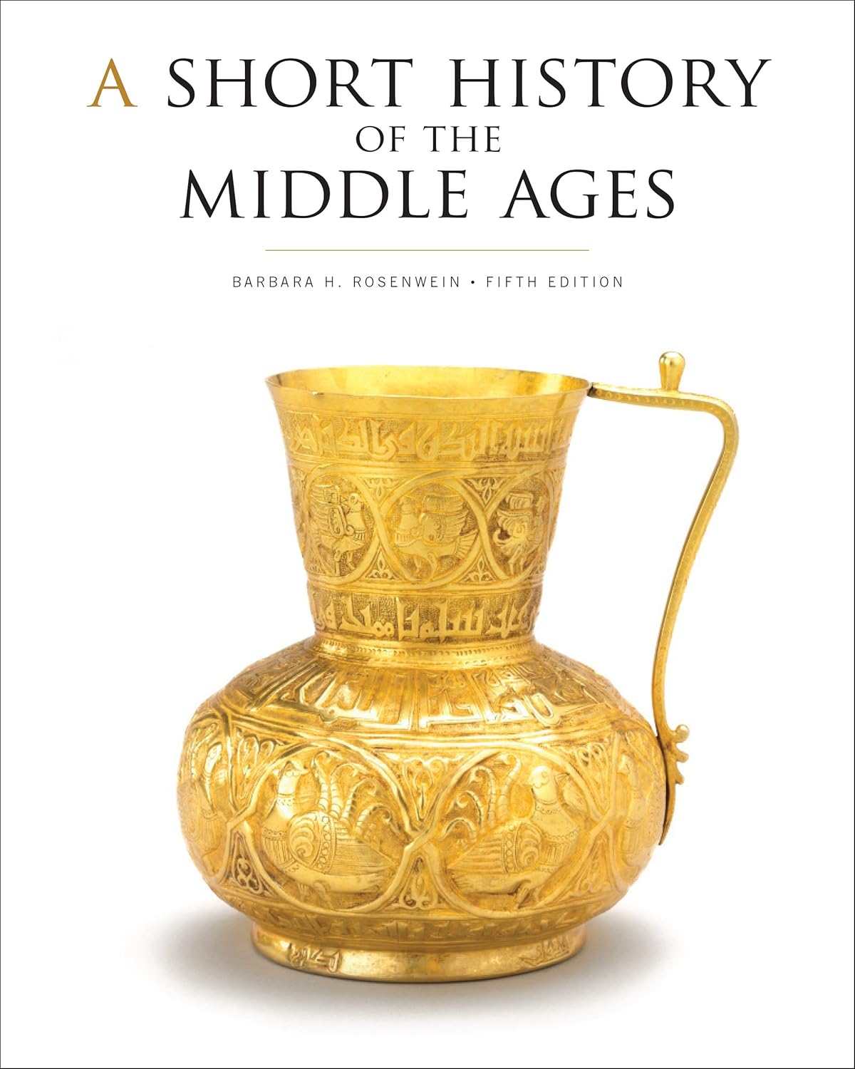 Buy A Short History of the Middle Ages, Fifth Edition (English, Paperback, Barbara Rosenwein) Online at Best Price - GlowMirror
