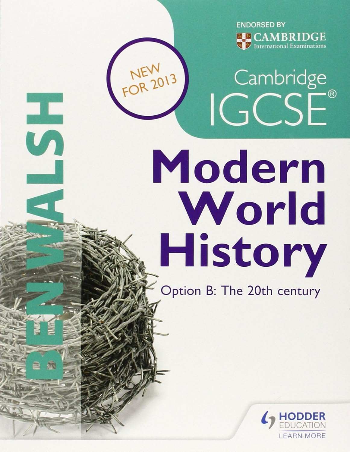Buy Cambridge IGCSE Modern World History : Option B the 20th Century (English, Paperback, Ben Walsh, Michael Scott-Baumann) Online at Best Price - GlowMirror