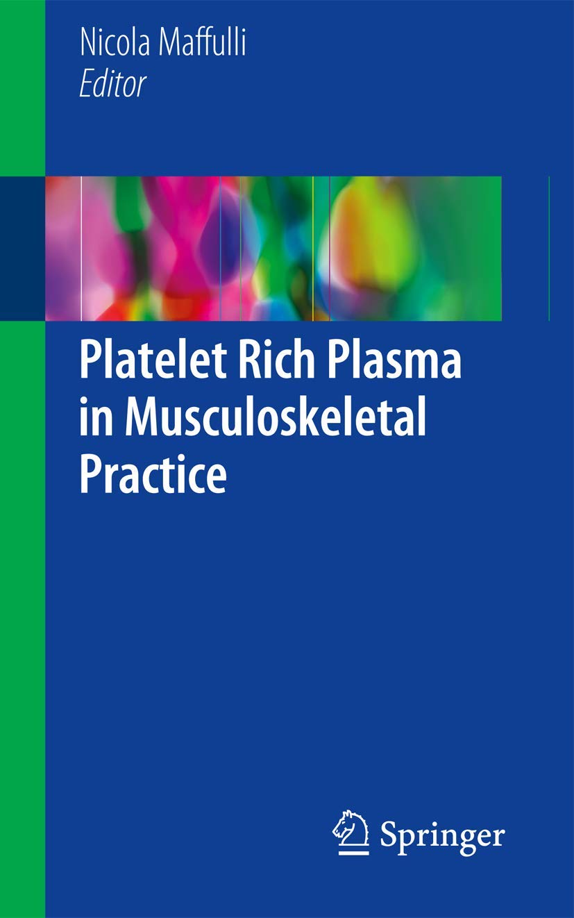 Buy Platelet Rich Plasma in Musculoskeletal Practice (English, Paperback, Nicola Maffulli) Online at Best Price - GlowMirror