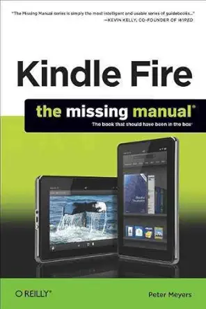 Buy Paperback Fire: The Missing Manual (Missing Manuals) (English, Paperback, Peter Meyers) Online at Best Price - GlowMirror