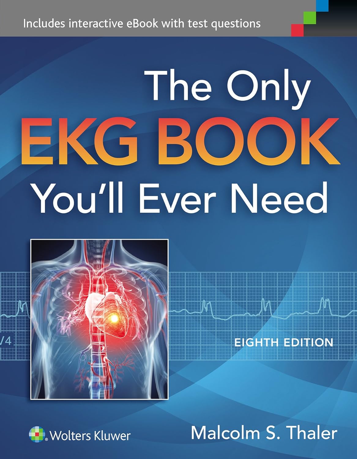 Buy THE Only EKG Book YOU Will Ever Need 8ED (HB 2015) (English, Paperback, Thaler M.S.) Online at Best Price - GlowMirror