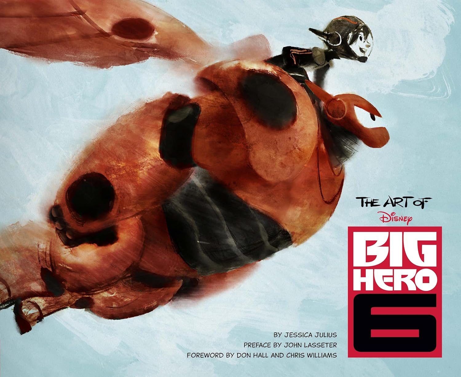 Buy Art of Big Hero 6: Dietrich Bonhoeffer Works, Volume 17 (The Art of) (English, Hardcover, Jessica Julius, John Lasseter, Don Hall, Chris Williams) Online at Best Price - GlowMirror