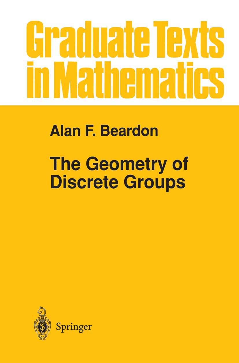 The Geometry of Discrete Groups: 91 (Graduate Texts in Mathematics) (English, Hardcover, Alan F. Beardon) - Image 1 - GlowMirror