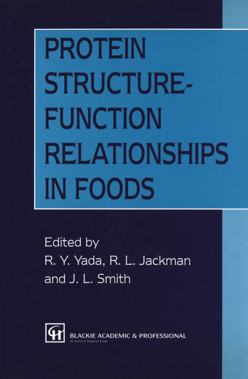 Buy Protein Structure-Function Relationships in Foods (English, Paperback, Rickey Y. Yada, R.L. Jackman) Online at Best Price - GlowMirror