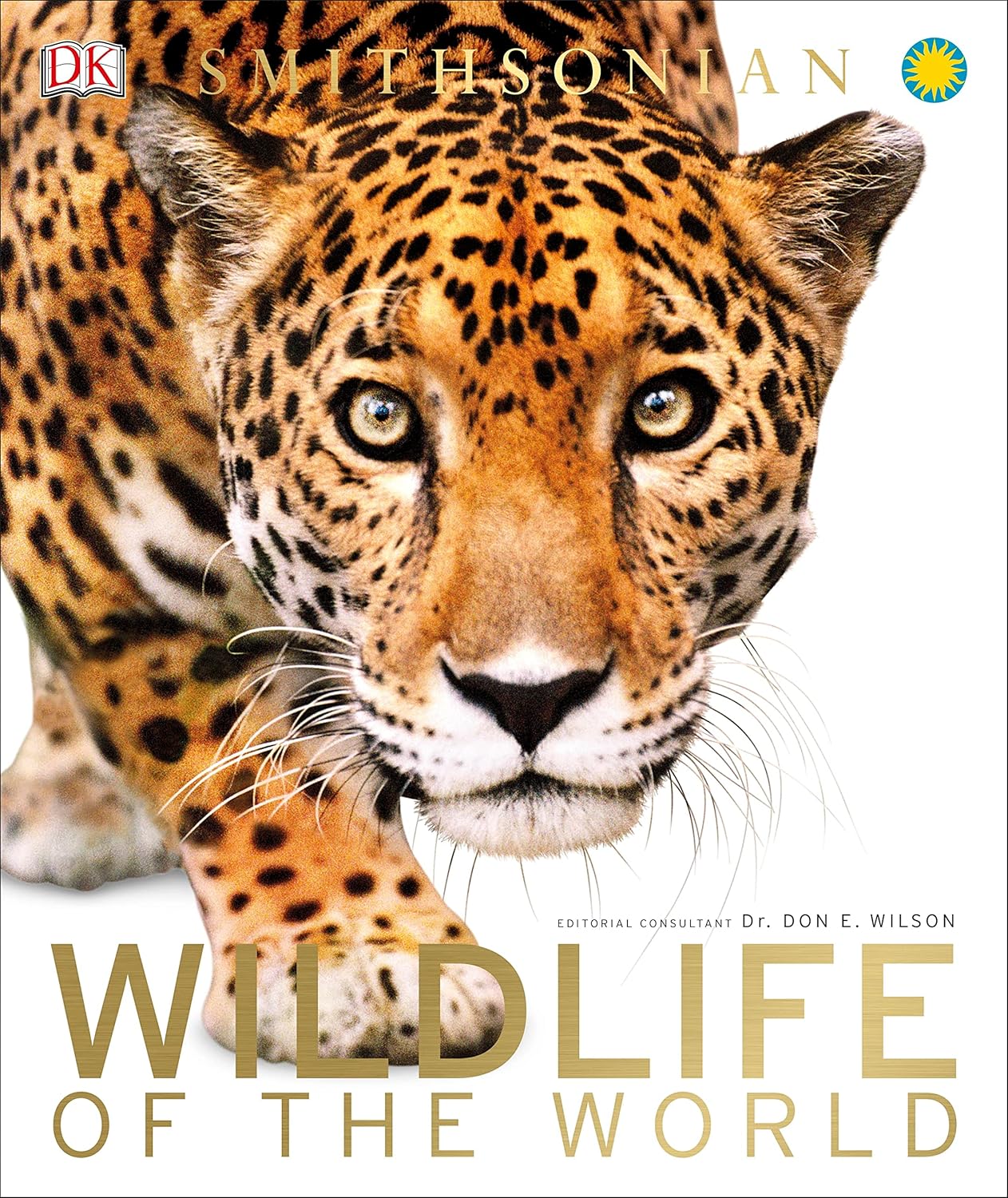Buy Wildlife of the World (Dk Smithsonian) (English, Hardcover, Don E. Wilson, DK) Online at Best Price - GlowMirror