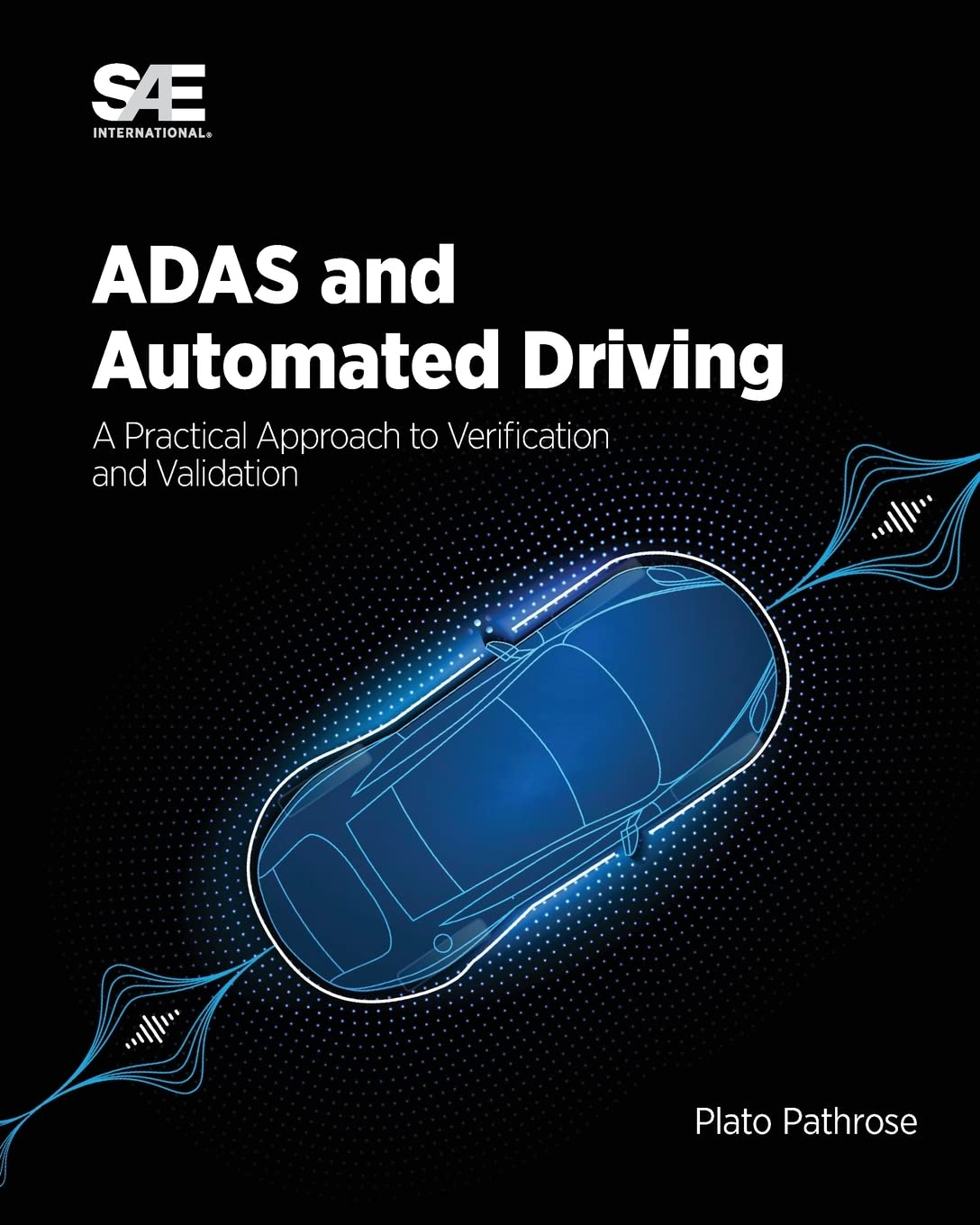 Buy ADAS and Automated Driving: A Practical Approach to Verification and Validation: A Practical Approach to Verification and Validation (English, Pape... Online at Best Price - GlowMirror
