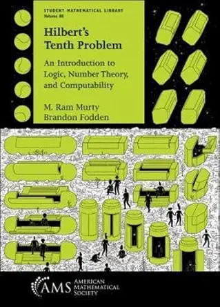 Buy Hilbert's Tenth Problem: An Introduction to Logic, Number Theory, and Computability (Student Mathematical Library, 88) (English, Paperback, M. Ram ... Online at Best Price - GlowMirror