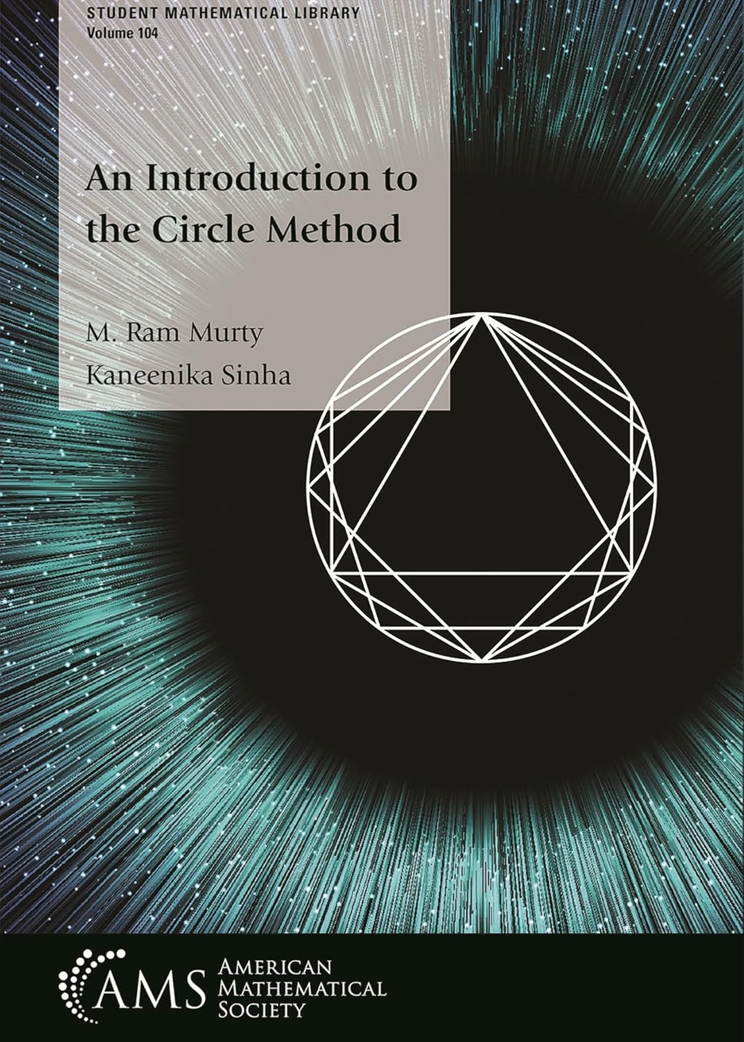 Buy An Introduction to the Circle Method (Student Mathematical Library) (English, Paperback, M. Ram Murty, Kaneenika Sinha) Online at Best Price - GlowMirror