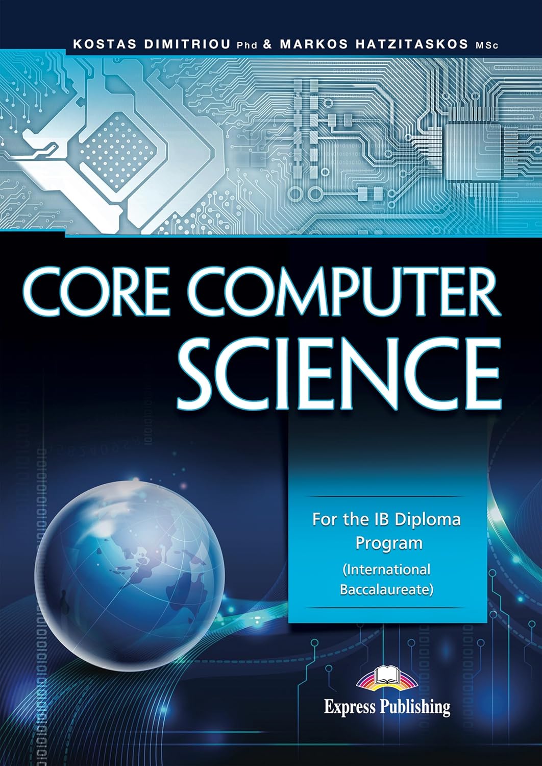 Buy CORE COMPUTER SCIENCE FOR THE IB DIPLOMA PROGRAM INTERNATIONAL BACCALAUREATE, Paperback) Online at Best Price - GlowMirror