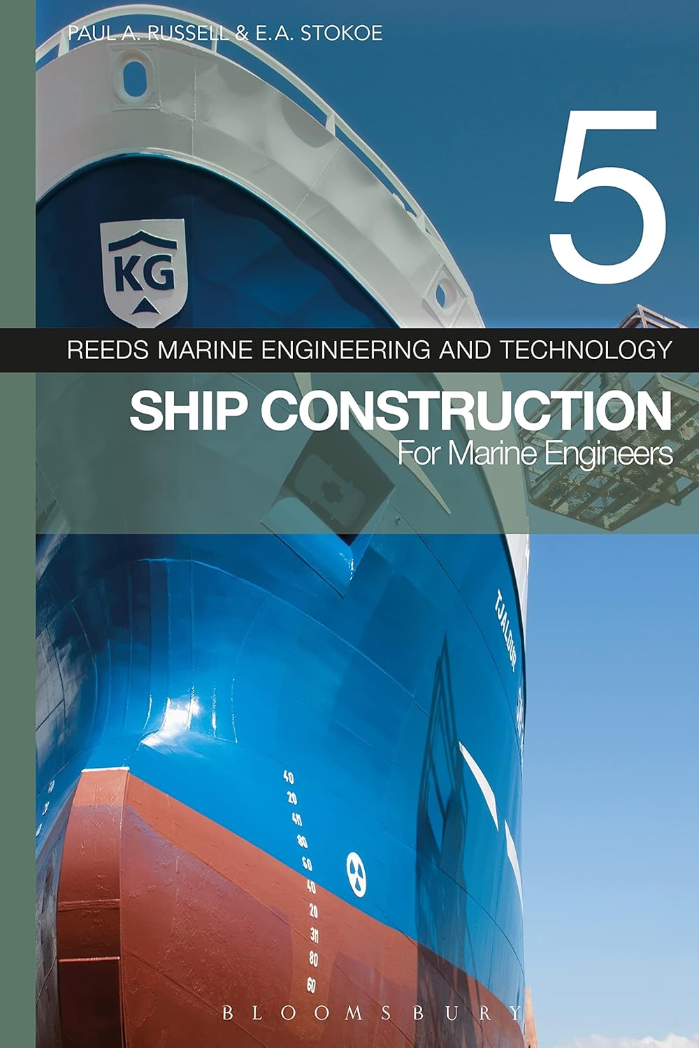 Buy Reeds Vol 5: Ship Construction for Marine Engineers (Reeds Marine Engineering and Technology Series) (English, Paperback, Paul A. Russell, E.A. Sto... Online at Best Price - GlowMirror