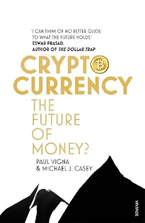 Buy Cryptocurrency: How Bitcoin and Digital Money are Challenging the Global Economic Order (English, Paperback) Online at Best Price - GlowMirror