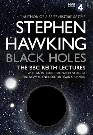 Buy Black Holes: The Reith Lectures (English, Paperback, Stephen W. Hawking) Online at Best Price - GlowMirror