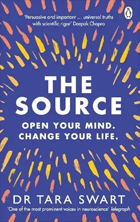 Buy The Source (English, Paperback, Tara Swart) Online at Best Price - GlowMirror