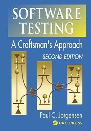 Buy Software Testing: A Craftsman's Approach (English, Hardcover, Paul C. Jorgensen) Online at Best Price - GlowMirror