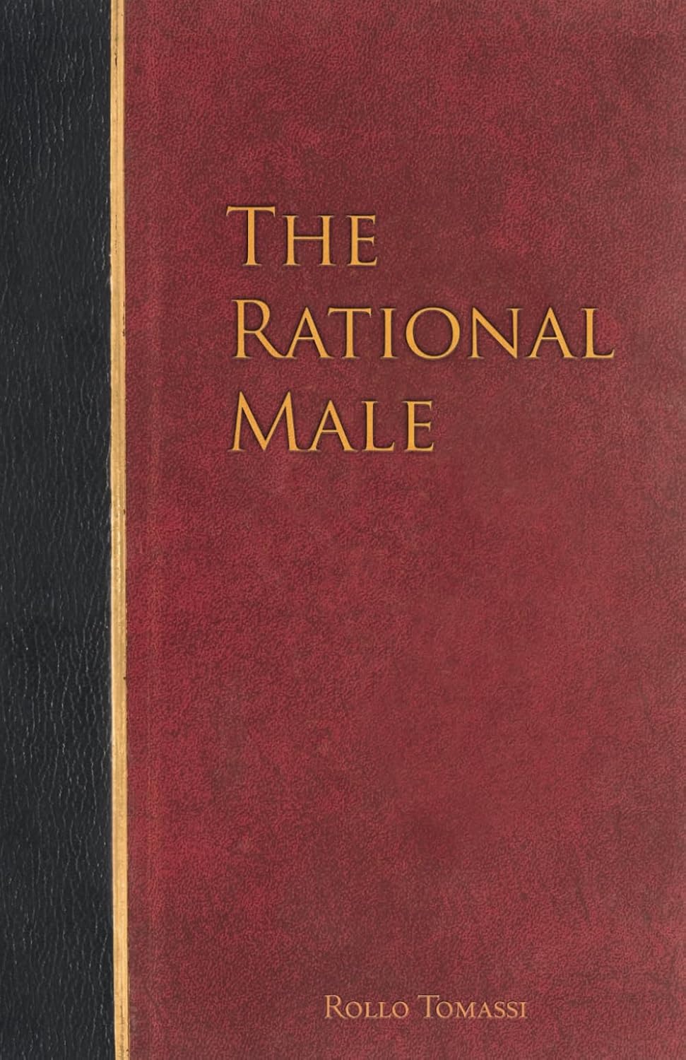 Buy The Rational Male (English, Paperback, Rollo Tomassi) Online at Best Price - GlowMirror