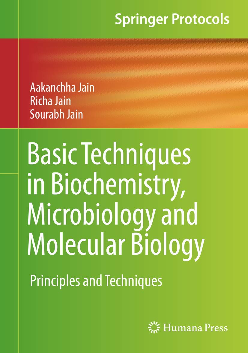 Buy Basic Techniques in Biochemistry, Microbiology and Molecular Biology: Principles and Techniques (Springer Protocols Handbooks) (English, Paperback,... Online at Best Price - GlowMirror