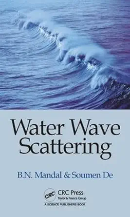 Buy Water Wave Scattering (English, Hardcover, Birendra Nath Mandal) Online at Best Price - GlowMirror